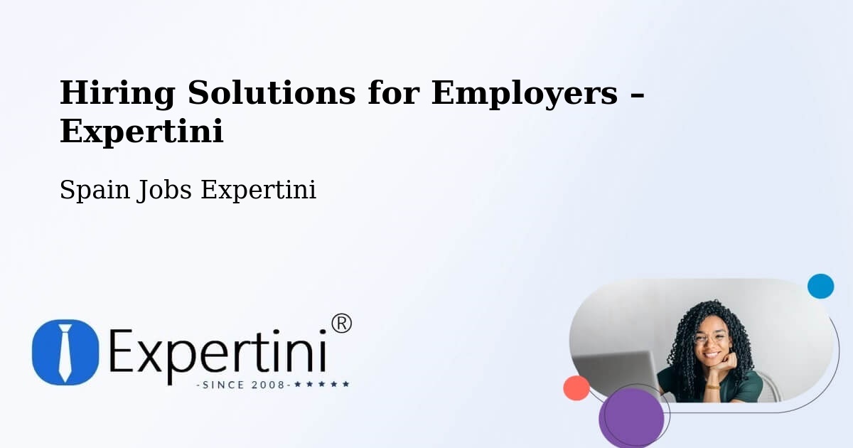 Hiring Solutions for Employers in Moneva - Moneva, Spain Jobs Expertini